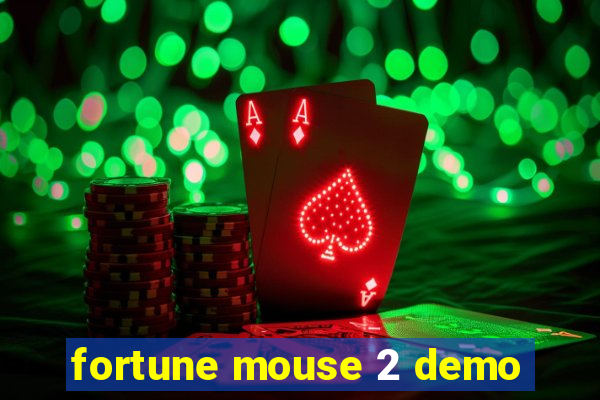 fortune mouse 2 demo